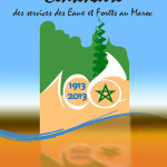 Centenaire du Service des Eaux et Forêts du Maroc